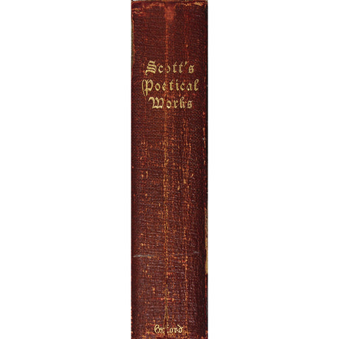 1904 The Poetical Works of Sir Walter Scott the Oxford Complete Edition edited by J Logie Robertson M.A