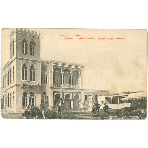 1913 Tripoli, Libya Postcard – Casino and Café-Cinema, Gathering Place for Europeans