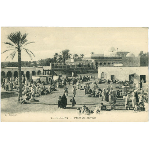 Touggourt, Algeria – Place du Marché, Early 20th Century Postcard